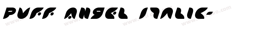 Puff Angel Italic字体转换
